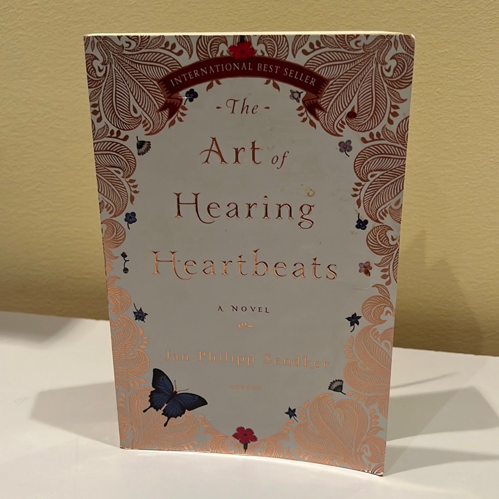 “The art of hearing heartbeats” A novel